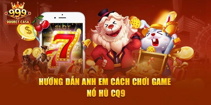 Ưu điểm nổi bật của CQ9 Slot 